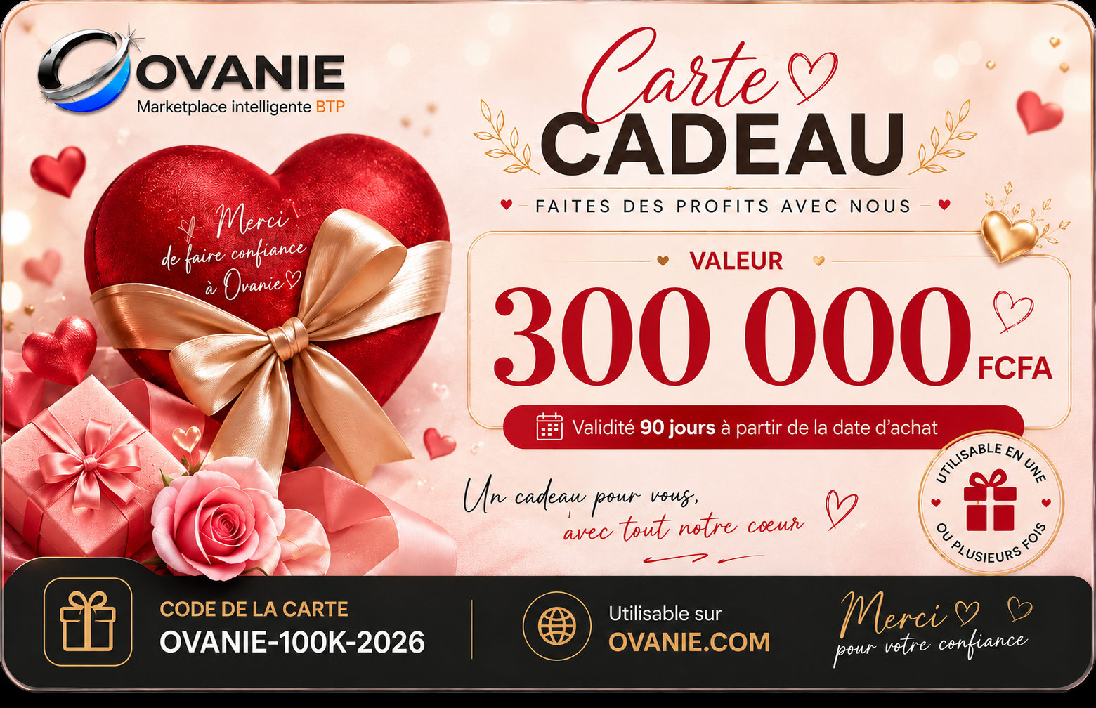Carte Cadeau OVANIE 300 000 FCFA